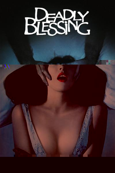 Deadly Blessing
