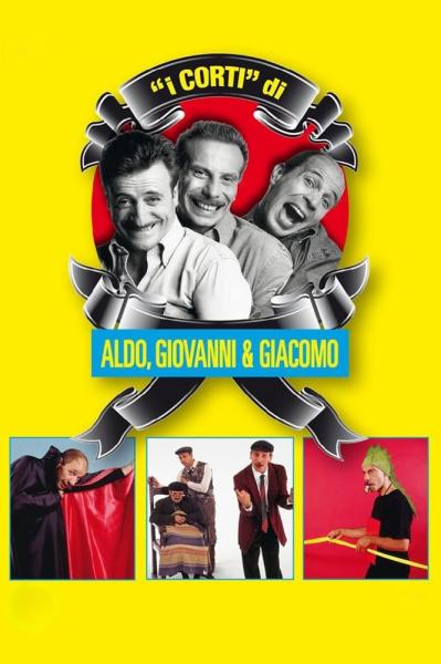 I corti di Aldo, Giovanni & Giacomo