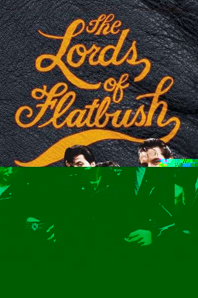 The Lords of Flatbush