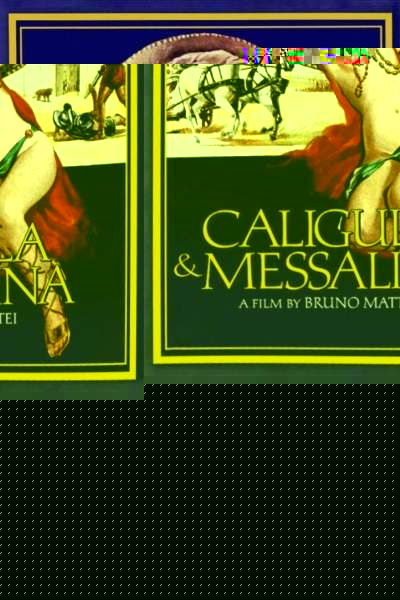 Caligula et Messaline