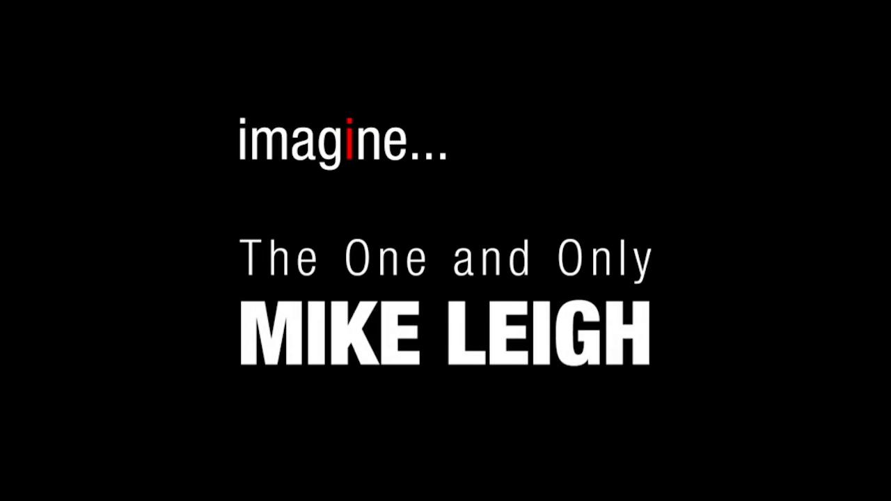 The One and Only Mike Leigh