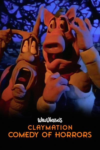 Claymation Comedy of Horrors