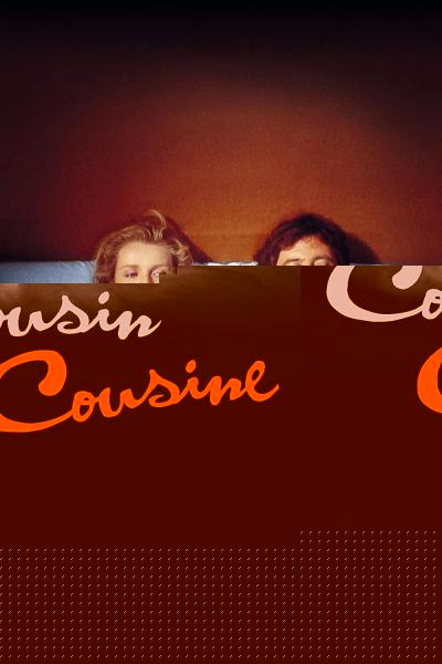 Cousin, Cousine