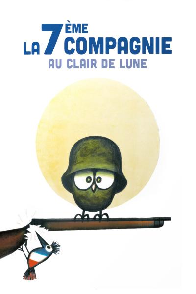 La 7ème compagnie au clair de lune