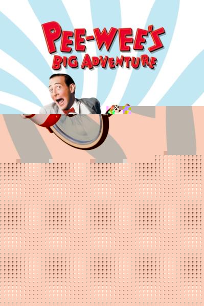Pee-wee's Big Adventure