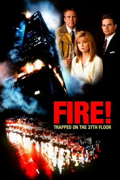 Fire: Trapped on the 37th Floor