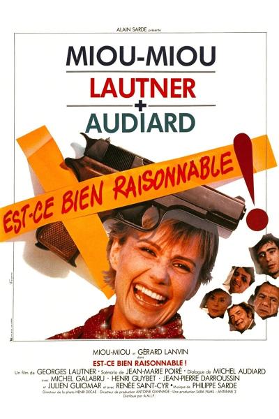 Est-ce bien raisonnable?