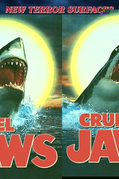 Cruel Jaws