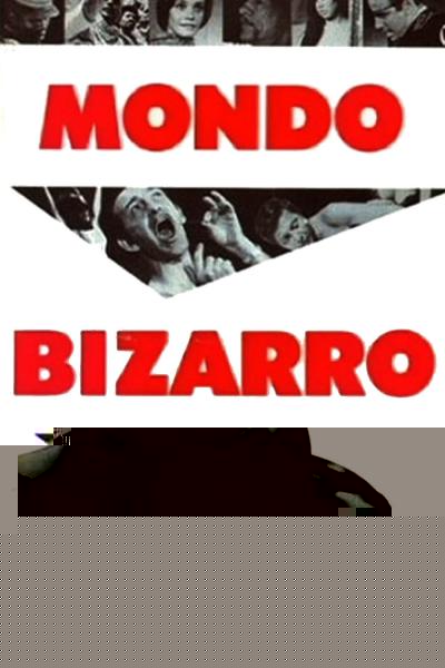 Mondo Bizarro
