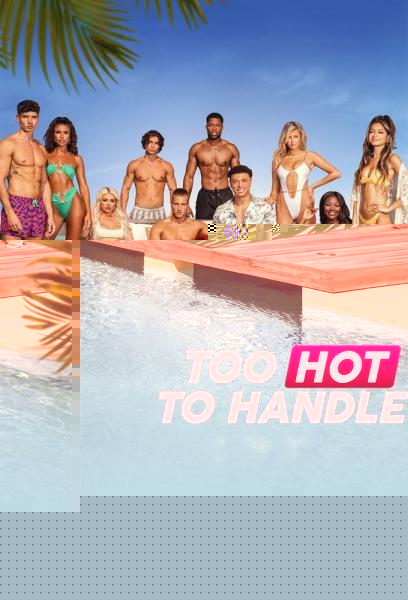 Too Hot to Handle