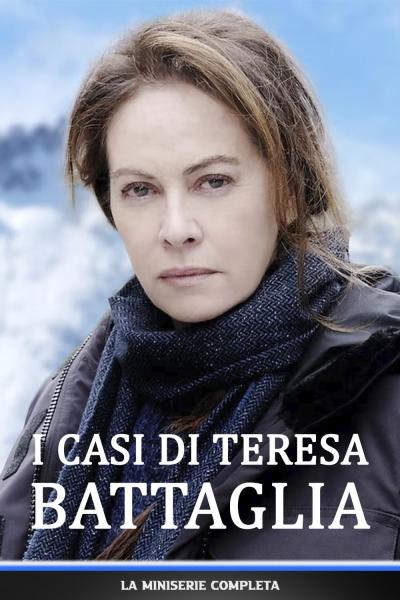Fiori sopra l'inferno: I casi di Teresa Battaglia