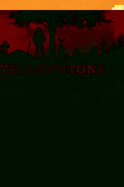 Yellowstone